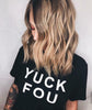 YUCK FOU - Brand Store Style T-shirt