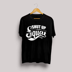 SHUT UP and Squat  - Brand Store Style T-shirt